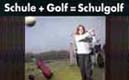 Informationen rund um das Thema Schule + Golf
